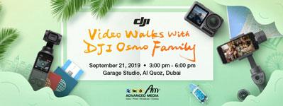 Video Walks with the DJI Osmo Family